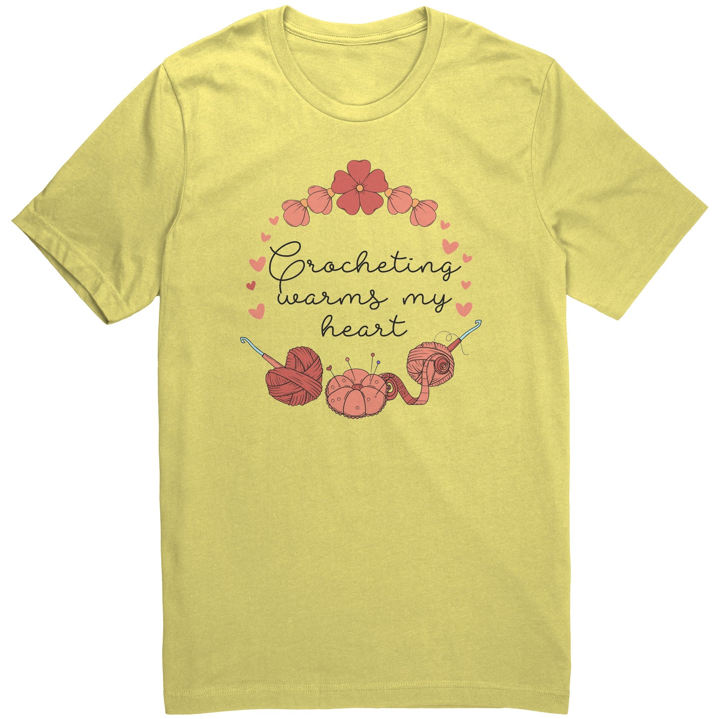 Crocheting Warms my Heart Tee