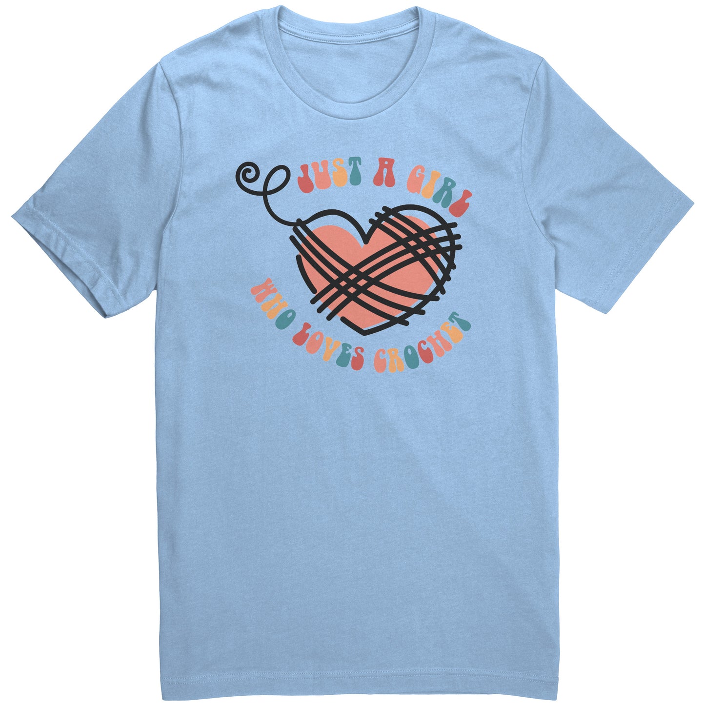 Just a Girl who Loves Crochet Tee