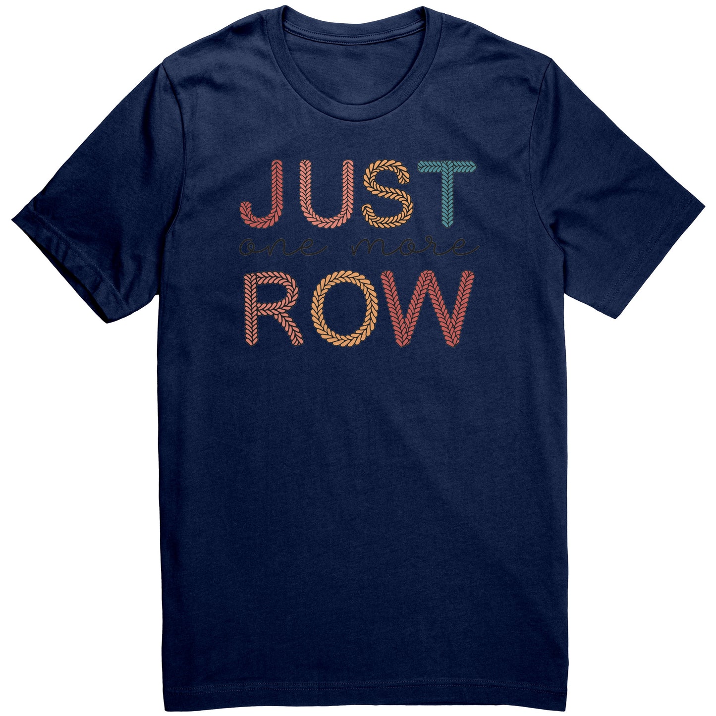 Just one more Row Tee