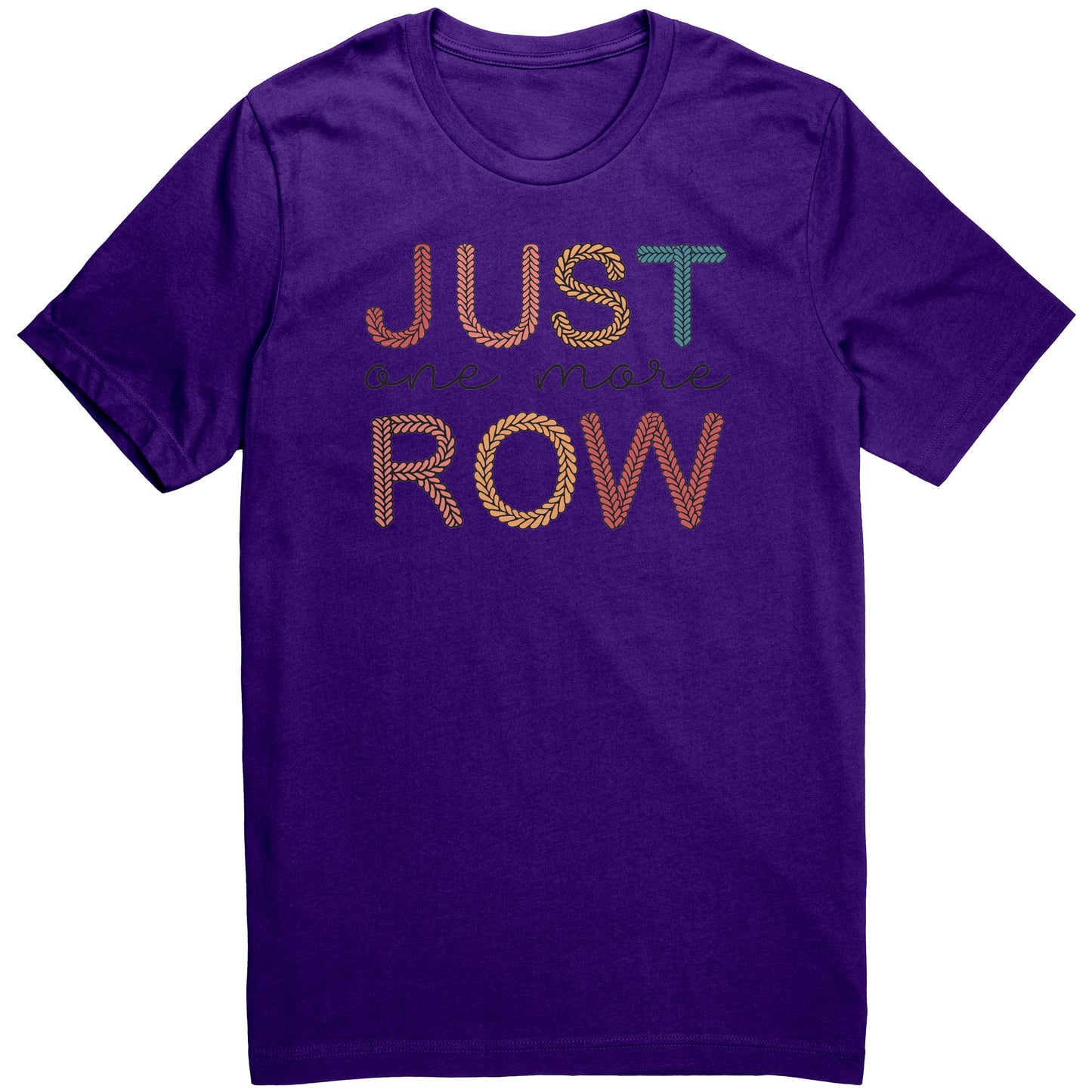 Just one more Row Tee
