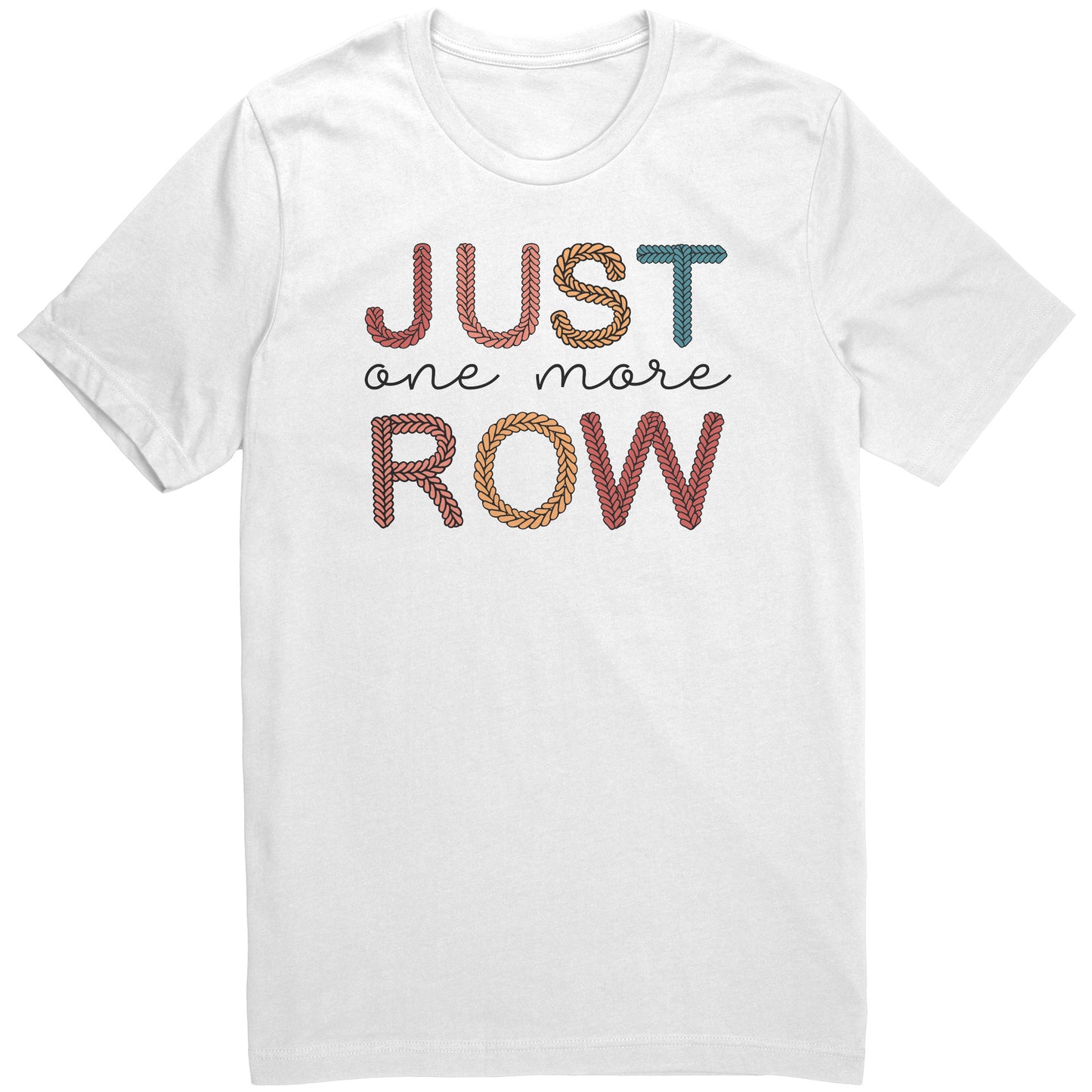 Just one more Row Tee